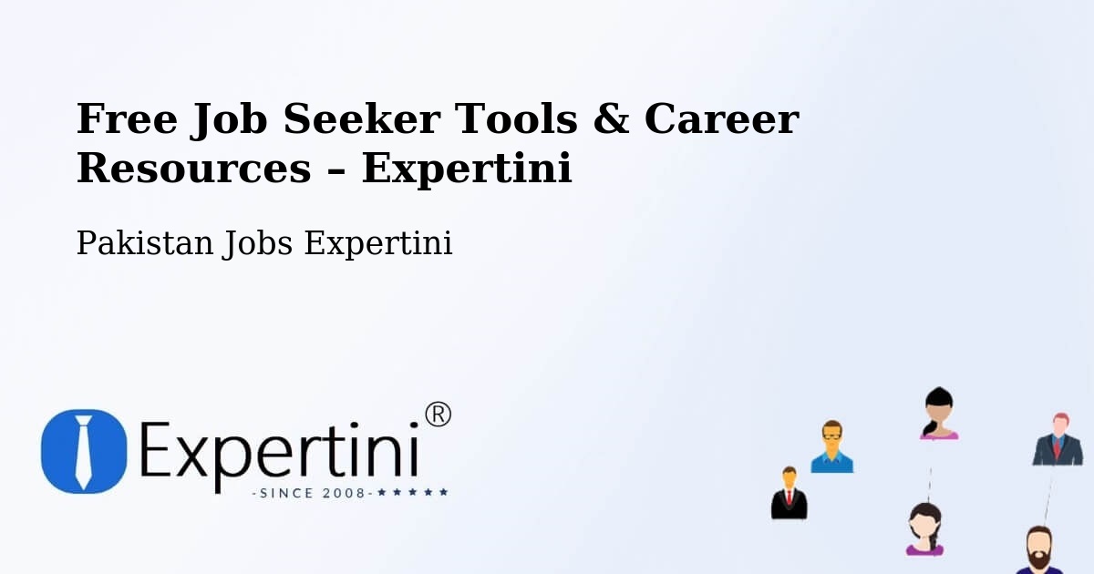 Free Job Seeker Tools & Career Resources – Raja Jang - Raja Jang, Pakistan Jobs Expertini
